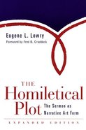 The Homiletical Plot (Expanded Edition 2000) Paperback