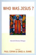 Who Was Jesus? Paperback