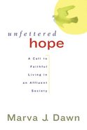 Unfettered Hope Paperback