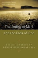 The Ending of Mark and the Ends of God Paperback