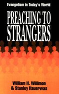 Preaching to Strangers Paperback