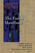 The Family Handbook (Family Religion & Culture Series) Paperback