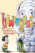 The Humongous Book of Children's Messages Paperback