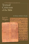 A Student's Guide to Textual Criticism of the Bible Paperback