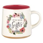 Ceramic Mug: Sisters, Floral Wreath, Dark Pink Inside (414ml) Homeware