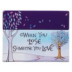 Boxed Cards to Color and Comfort: When You Lose Someone You Love Box