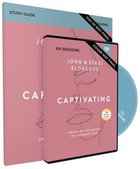 Captivating: Unveiling the Mystery of a Woman's Soul (Study Guide With Dvd) Pack