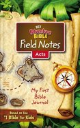 NIV Adventure Bible Field Notes Acts Paperback