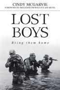Lost Boys: Bring Them Home Paperback
