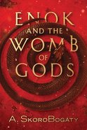 Enok and the Womb of Gods Paperback