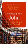Journeying With John (Journey Series) Paperback