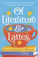 Of Literature and Lattes Paperback