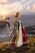 The Light At Wyndcliff (The Cornwall Novels Series) Paperback