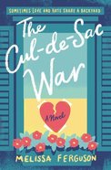 The Cul-De-Sac War Paperback