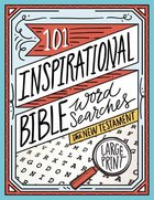 101 Inspirational Bible Word Searches Paperback