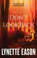 Don't Look Back (#02 in Women Of Justice Series) Paperback