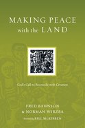 Making Peace With the Land (Resources For Reconciliation Series) Paperback