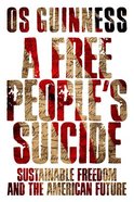 A Free People's Suicide Paperback