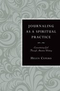 Journaling as a Spiritual Practice eBook
