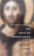 The Path of Christianity eBook