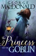 The Princess and the Goblin Paperback