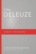 Gilles Deleuze (Great Thinkers Series) Paperback
