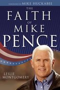 The Faith of Mike Pence Hardback