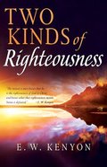 Two Kinds of Righteousness Paperback