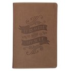 Journal: It is Well With My Soul, Brown Imitation Leather