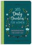 365 Daily Devotions For Women: Encouragement For Every Day Hardback