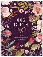 365 Gifts: A Daily Devotional Journal For Women Paperback