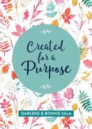 Created For a Purpose Paperback