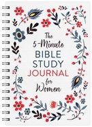 The 5-Minute Bible Study Journal For Women Spiral
