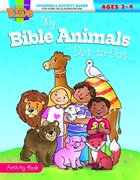 My Bible Animals Dot-To-Dot (Ages 2-4 Reproducible) (Warner Press Colouring/activity Under 5's Series) Paperback
