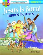 Jesus is Born! Hidden Pictures (Ages 5-7 Reproducible) (Warner Press Colouring & Activity Books Series) Paperback
