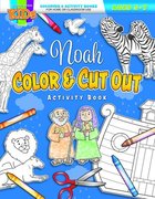 Noah Color and Cut Out Activity Book (Ages 5-7, Reproducible) (Warner Press Colouring & Activity Books Series) Paperback