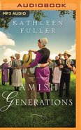 Amish Generations: Four Stories (Mp3) CD