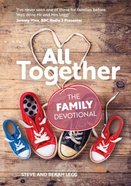 All Together: The Family Devotional Paperback