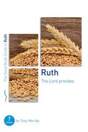 Ruth: The Lord Provides (7 Studies) (Good Book Guides Series) Paperback