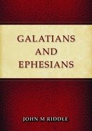 Galatians & Ephesians Paperback