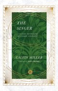 The Singer: A Classic Retelling of Cosmic Conflict Paperback
