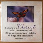 Touching Thoughts Magnet: Christ... If Anyone is in Christ He is a New Creation... (2 Cor 5:17) Novelty