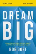 Dream Big (Study Guide) Paperback