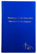 Burarra New Testament Nyanyapa Arrku Gun-Nika Paperback
