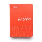 Be Brave: 365 Daily Devotions Imitation Leather