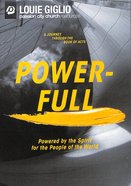 Power-Full: A Journey Through the Book of Acts DVD