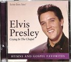 Crying in the Chapel (Gaither Gospel Series) CD