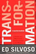 Transformation: Change the Marketplace and You Change the World Paperback