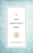 ESV New Christian's Bible (Black Letter Edition) Hardback