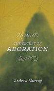 The Secret of Adoration (The Secret Series) Paperback